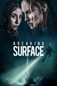 Poster to the movie "Breaking Surface" #263999