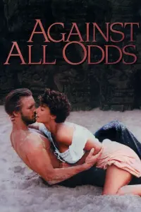 Poster to the movie "Against All Odds" #120909