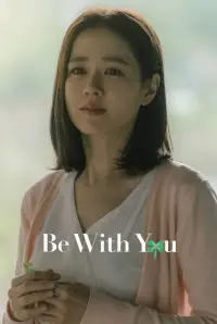 Poster to the movie "Be with You" #330433