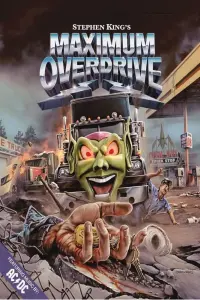 Poster to the movie "Maximum Overdrive" #133667