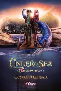 Poster to the movie "Under the Sea: A Descendants Story" #141888