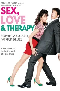 Poster to the movie "Sex, Love & Therapy" #147221