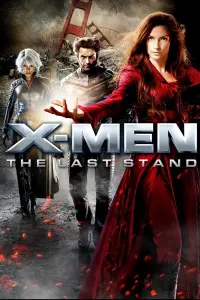 Poster to the movie "X-Men: The Last Stand" #286811