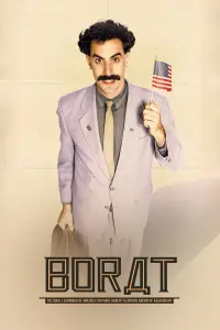 Poster to the movie "Borat: Cultural Learnings of America for Make Benefit Glorious Nation of Kazakhstan" #99917