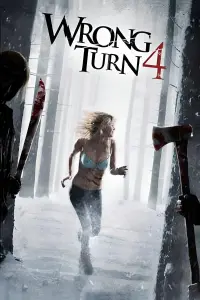 Poster to the movie "Wrong Turn 4: Bloody Beginnings" #51620