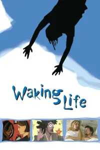 Poster to the movie "Waking Life" #68163