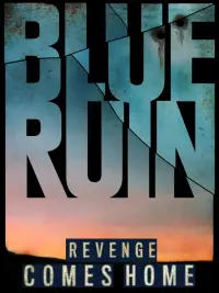 Poster to the movie "Blue Ruin" #262093