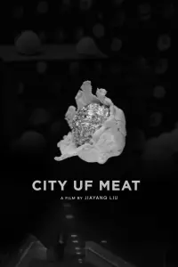 Poster to the movie "City uf Meat" #568750