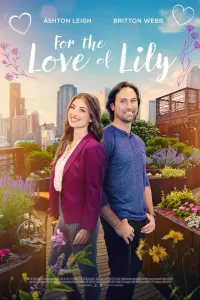 Poster to the movie "For the Love of Lily" #405680