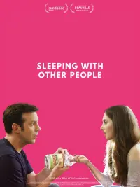 Poster to the movie "Sleeping with Other People" #291429