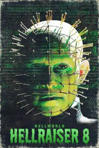 Poster to the movie "Hellraiser: Hellworld" #147744