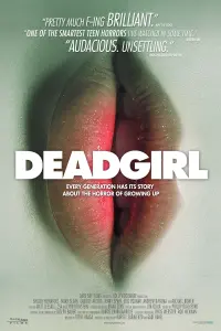 Poster to the movie "Deadgirl" #94925