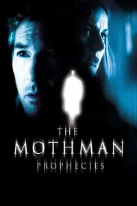 Poster to the movie "The Mothman Prophecies" #110428