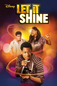 Poster to the movie "Let It Shine" #131923