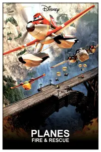 Poster to the movie "Planes: Fire & Rescue" #49835