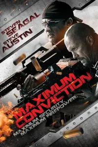 Poster to the movie "Maximum Conviction" #478890