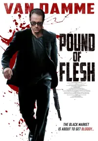 Poster to the movie "Pound of Flesh" #152938