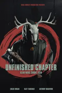 Poster to the movie "Alan Wake Unfinished Chapter" #636167