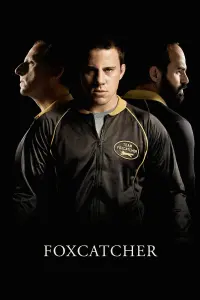 Poster to the movie "Foxcatcher" #272392