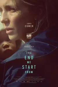 Poster to the movie "The End We Start From" #192537