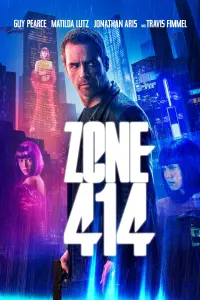 Poster to the movie "Zone 414" #108928