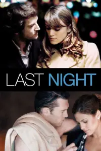 Poster to the movie "Last Night" #302051