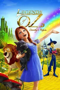 Poster to the movie "Legends of Oz: Dorothy