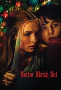 Poster to the movie "Better Watch Out" #96731