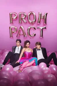 Poster to the movie "Prom Pact" #90238