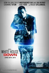 Poster to the movie "White House Down" #62133