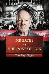 Poster to the movie "Mr Bates vs The Post Office: The Real Story" #198418