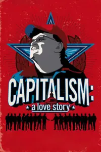 Poster to the movie "Capitalism: A Love Story" #148833