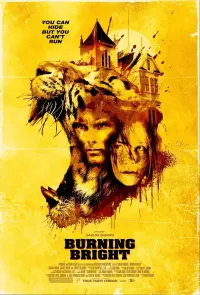 Poster to the movie "Burning Bright" #360692