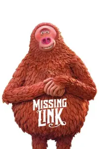 Poster to the movie "Missing Link" #248498