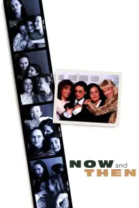 Poster to the movie "Now and Then" #253313