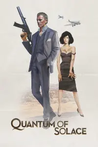 Poster to the movie "Quantum of Solace" #290559