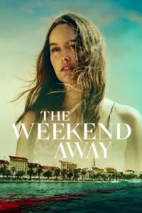 Poster to the movie "The Weekend Away" #306644