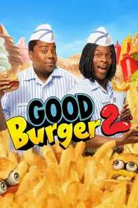 Poster to the movie "Good Burger 2" #49291