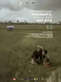 Poster to the movie "Mahirap ang Makinarya, Banal ang may Kita" #435610