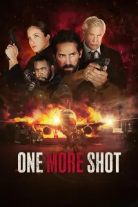 Poster to the movie "One More Shot" #162507