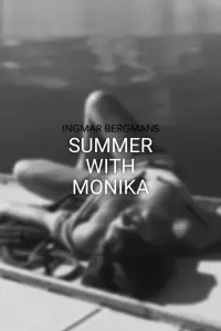 Poster to the movie "Summer with Monika" #225820