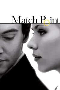 Poster to the movie "Match Point" #130480