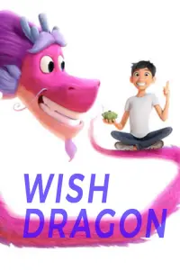 Poster to the movie "Wish Dragon" #53801