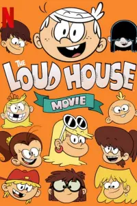 Poster to the movie "The Loud House Movie" #75980