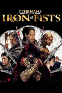 Poster to the movie "The Man with the Iron Fists" #93798