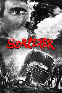 Poster to the movie "Sorcerer" #217646