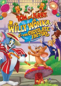 Poster to the movie "Tom and Jerry: Willy Wonka and the Chocolate Factory" #321353