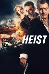 Poster to the movie "Heist" #67017