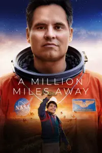 Poster to the movie "A Million Miles Away" #57822