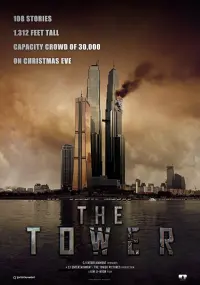 Poster to the movie "The Tower" #354443